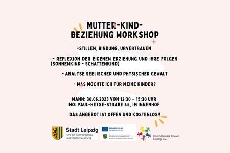 Workshop: Mutter- Kind - Beziehung