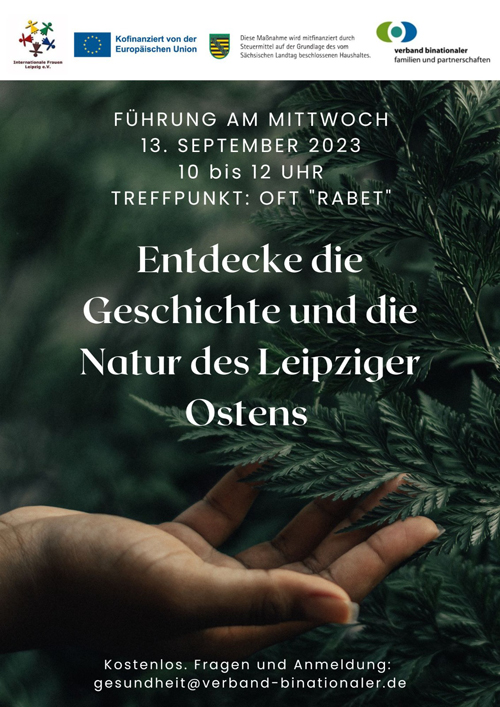 Entdecke die Geschichte und die Natur des Leipziger Ostens und Schönefeld 