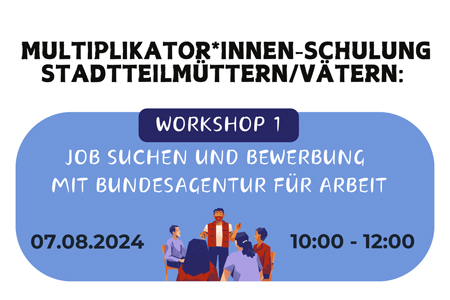 Workshop 1: Job Suchen und Bewerbung mit Bundesagentur für Arbeit