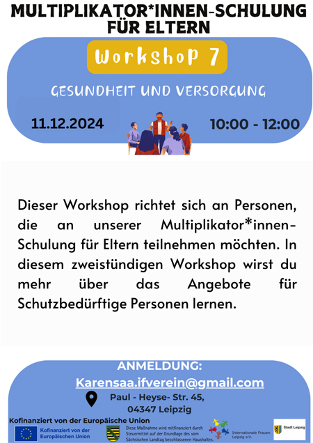 Multiplikator*innen-Schulung für Eltern  Workshop 7 - Gesundheit und Versorgung 