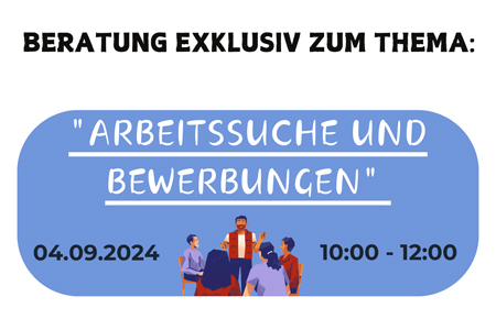 Beratung Exklusiv zum Thema: &quot;Arbeitssuche und Bewerbungen&quot; 