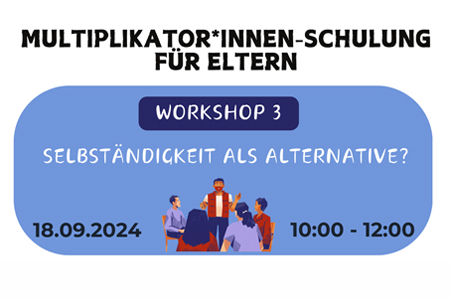 Einladung Multiplikator*innen-Schulung für Eltern / Invitación para la formación de Madres y Padres Multiplicadores