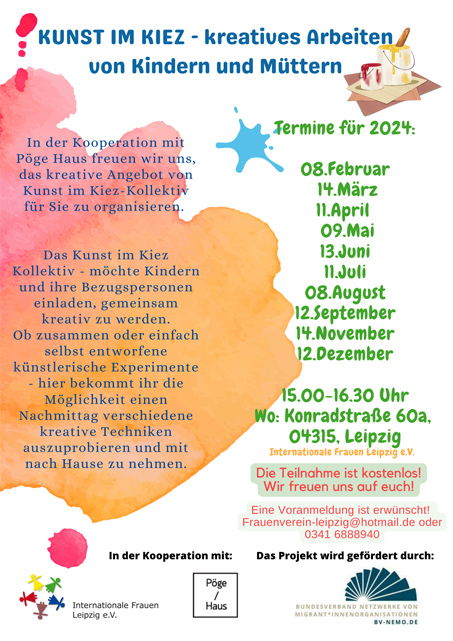 Kunst im Kiez - kreatives Arbeiten von Kindern und Müttern (in der Kooperation mit Pöge Haus)