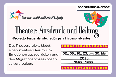 Theater: Ausdruck und Heilung (Proyecto Teatral de Integración para Hispanohablantes)